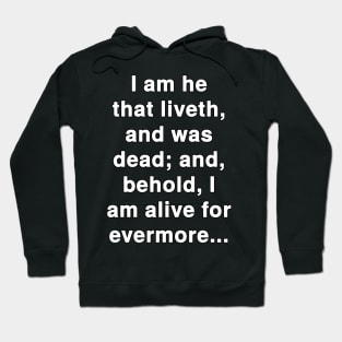 Revelation 1:18  Bible Verse Typography KJV Hoodie